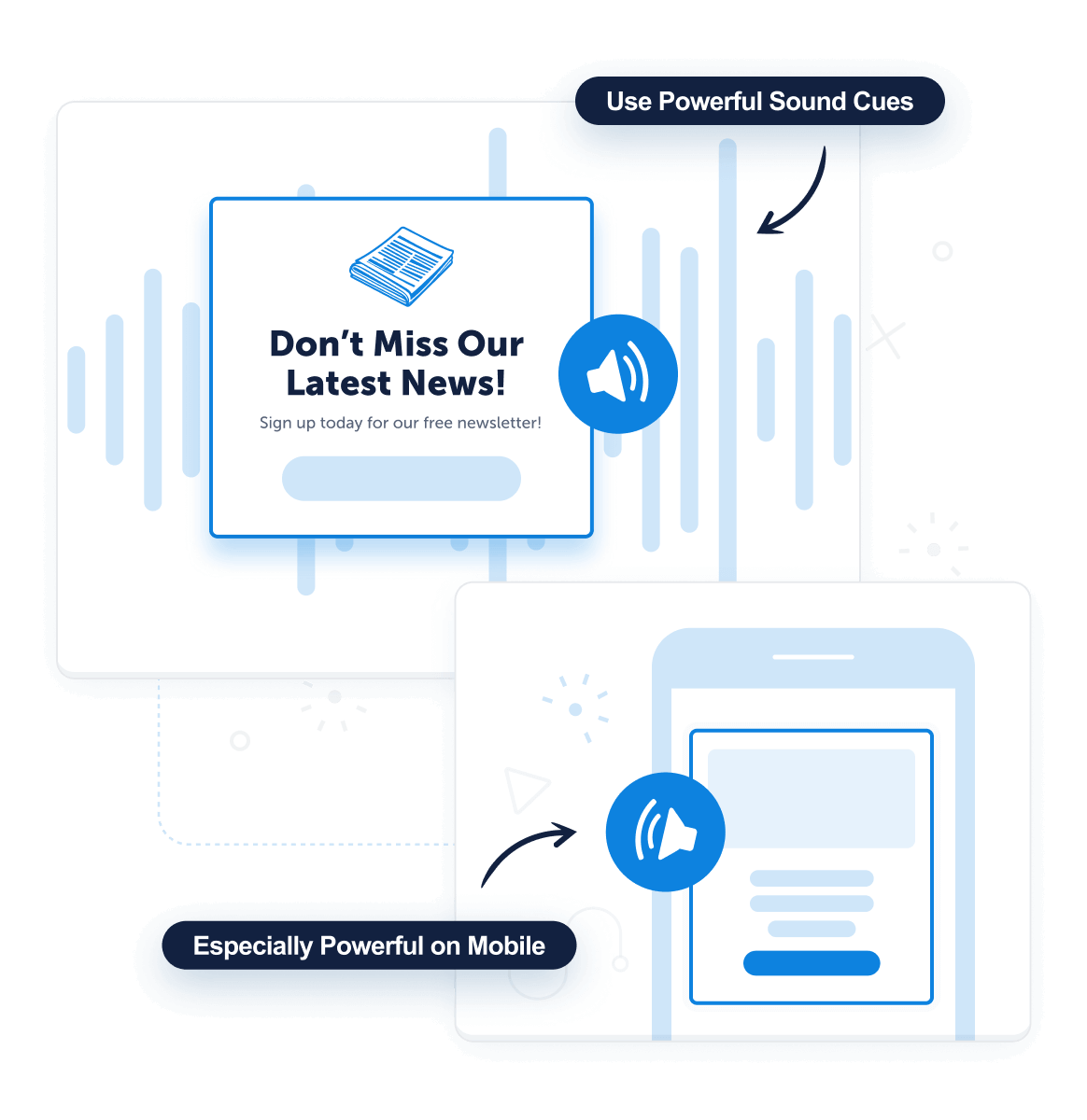 Engaging-Sound-Cues2x - OptinMonster Make your OptinMonster campaigns pop with highly effective sound cues called MonsterEffects that pull your visitor's attention to your offer.